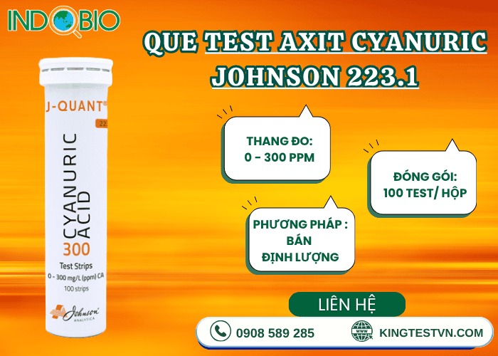 Vì sao nên chọn que thử Axit Cyanuric Johnson 223.1 ?